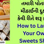 How to Launch Your Own Sweets Shop